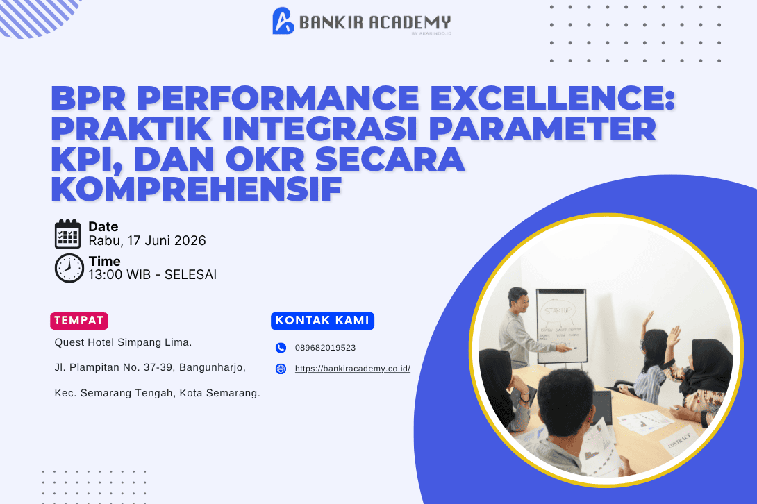 BPR Performance Excellence: Praktik Integrasi Parameter, KPI, dan OKR secara Komprehensif